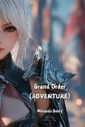 Cover: Grand Order (ADVENTURE) - Miranda Barry