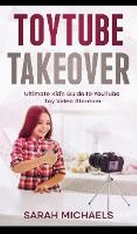 Abbildung von: ToyTube Takeover - SL Editions