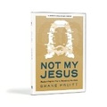 Cover: Not My Jesus - DVD Set - Lifeway Press