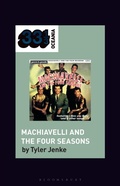 Cover: TISM's Machiavelli and the Four Seasons - Bloomsbury Academic USA