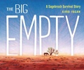 Cover: The Big Empty - Lerner Publishing Group
