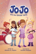 Cover: JoJo and the Glitter Girls - Lerner Publishing Group