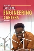 Cover: Exploring Engineering Careers - Lerner Publishing Group