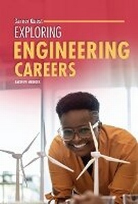 Enlarge image Cover: Exploring Engineering Careers - Lerner Publishing Group