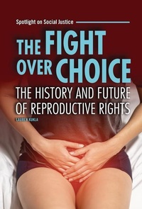 Enlarge image Cover: The Fight over Choice - Lerner Publishing Group