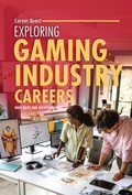 Cover: Exploring Gaming Industry Careers - Lerner Publishing Group