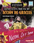 Cover: La verdadera historia de Accion de Gracias (The Real History of Thanksgiving) - Lerner Publishing Group