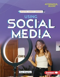 Enlarge image Cover: Using Social Media - Lerner Publishing Group
