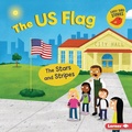 Cover: The US Flag - Lerner Publishing Group