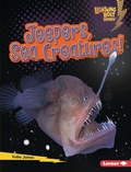 Cover: Jeepers, Sea Creatures! - Lerner Publishing Group
