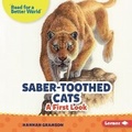 Cover: Saber-Toothed Cats - Lerner Publishing Group