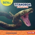 Cover: Titanoboa - Lerner Publishing Group