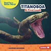 Enlarge image Cover: Titanoboa - Lerner Publishing Group