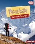 Cover: Mountain Survival Stories - Lerner Publishing Group