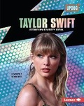 Cover: Taylor Swift - Lerner Publishing Group