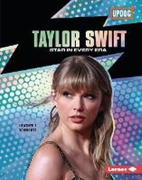 Enlarge image Cover: Taylor Swift - Lerner Publishing Group
