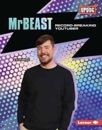 Enlarge image Cover: MrBeast - Lerner Publishing Group