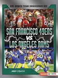 Cover: San Francisco 49ers vs. Los Angeles Rams - Lerner Publishing Group