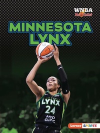 Enlarge image Cover: Minnesota Lynx - Lerner Publishing Group