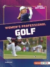 Enlarge image Cover: Women's Professional Golf - Lerner Publishing Group