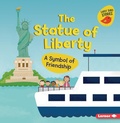 Cover: The Statue of Liberty - Lerner Publishing Group
