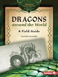 Cover: Dragons around the World - Lerner Publishing Group
