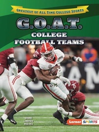 Abbildung von: G.O.A.T. College Football Teams - Lerner Publishing Group