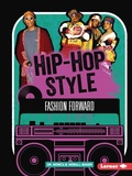 Cover: Hip-Hop Style - Lerner Publishing Group
