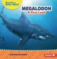 Enlarge image Cover: Megalodon - Lerner Publishing Group