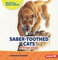Cover: Saber-Toothed Cats - Lerner Publishing Group
