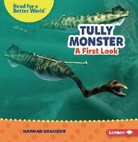 Enlarge image Cover: Tully Monster - Lerner Publishing Group