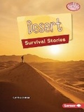 Cover: Desert Survival Stories - Lerner Publishing Group