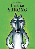 Cover: I Am So Strong - Gecko Press