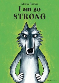 Abbildung von: I Am So Strong - Gecko Press
