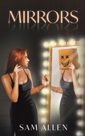 Cover: Mirrors - Austin Macauley Publishers LLC