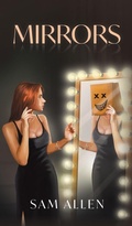 Cover: Mirrors - Austin Macauley Publishers LLC