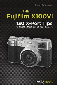 Abbildung von: The Fujifilm X100VI - Rocky Nook