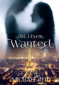 Cover: All I Ever Wanted - Publishdrive