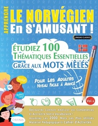Abbildung von: Apprendre Le Norvegien En s'Amusant - Pour Les Adultes - LINGUAS CLASSICS