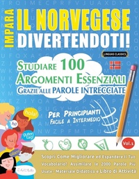 Abbildung von: Impara Il Norvegese Divertendoti! - Per Principianti - LINGUAS CLASSICS