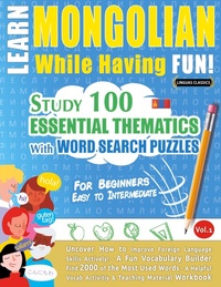 Abbildung von: Learn Mongolian While Having Fun! - For Beginners - LINGUAS CLASSICS