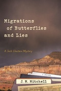 Cover: Migrations of Butterflies and Lies - Prairie Plum Press