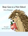 Cover: Benji Goes to a New School - Crossroads Publishing, LLC
