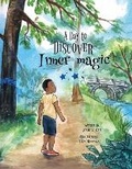 Cover: A Day to Discover Inner Magic - Mindful Media Publishing