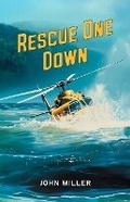 Cover: Rescue One Down - Tonka Bay Books