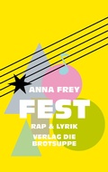 Cover: Fest - brotsuppe