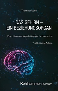 Abbildung von: Das Gehirn - ein Beziehungsorgan - Kohlhammer