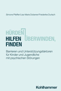 Abbildung von: Hürden überwinden, Hilfen finden - Kohlhammer