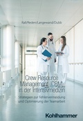 Cover: Crew Resource Management (CRM) in der Intensivmedizin - Kohlhammer