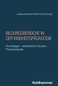 Cover: Bildungsbereiche in der Kindheitsp&auml;dagogik - Kohlhammer